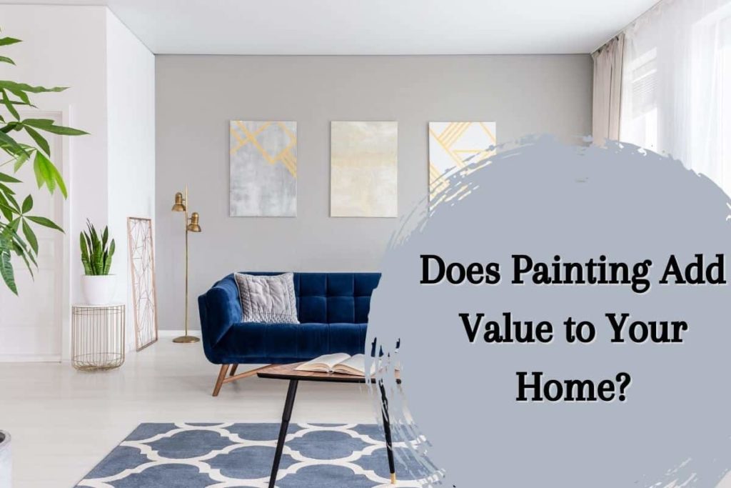 Paint colors that boost property value and other little known